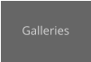Galleries