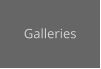 Galleries